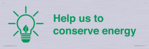 Help us to conserve energy 